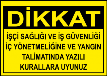Dikkat Uyarı Levhası / 10 Adet