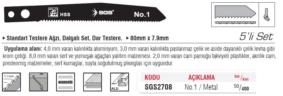SGS2708 Dekupaj Ağzı Metal 80mm x 7.9mm (5'li Set)