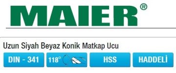 MAIER DIN 341 HSS Konik Saplı Haddeli Uzun Matkap Ucu