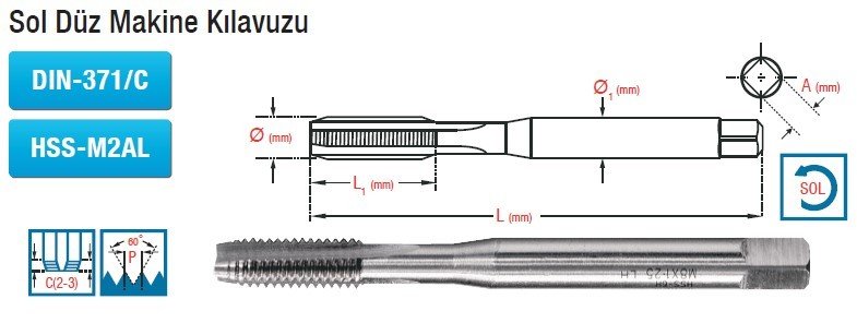 MAİER Sol Düz Makine Kılavuzu (DIN-371/C) (HSS-M2AL)